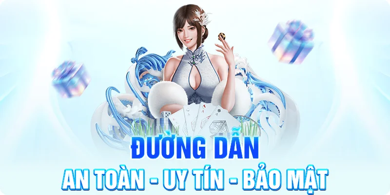 Đường dẫn an toàn uy tín bảo mật